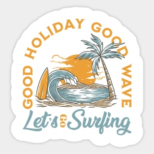 Good Holiday Sticker